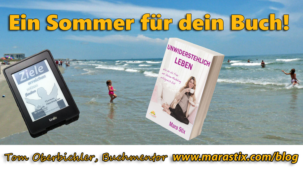 Tom Oberbichler, Buchmentor Ein Sommer für dein Buch