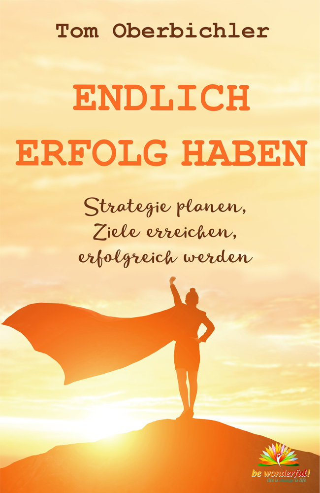 Endlich Erfolg haben - Ziele erreichen Buchcover